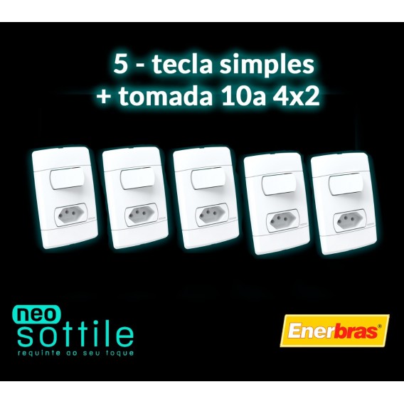 Kit 05 Peças - Conjunto Interruptor Simples + Tomada 10a - Enerbras Neo Sottile